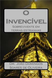 O Invencivel: Sobrevivente Em Terras Estranhas