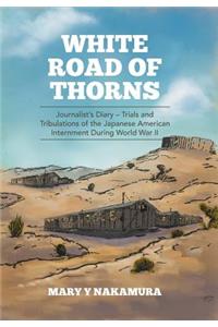 White Road of Thorns
