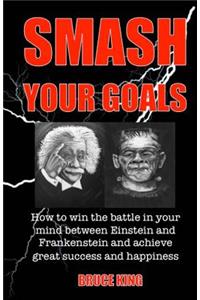 Smash Your Goals