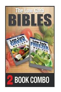 Low Carb Freezer Recipes and Low Carb Greek Recipes