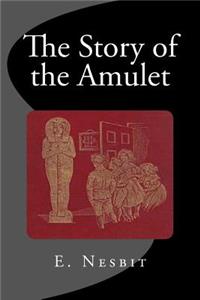 The Story of the Amulet