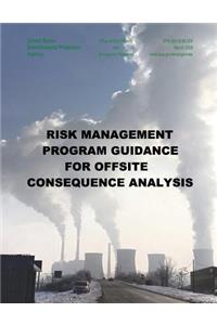 Risk Management Program Guidance for Offsite Consequence Analysis