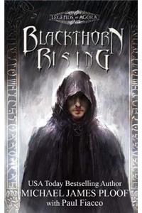 Blackthorn Rising: Legends of Agora