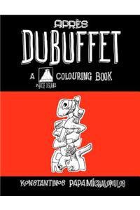 Apres Dubuffet