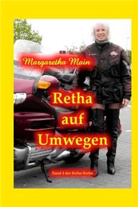 Retha Auf Umwegen