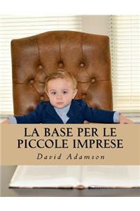 La Base Per Le Piccole Imprese