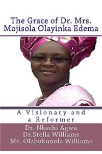 Grace of Dr Mrs Mojisola Olayinka Edema