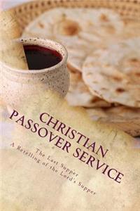 Christian Passover Service