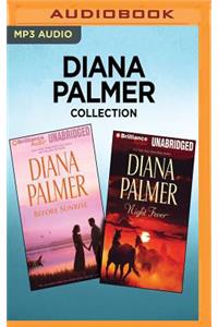 Diana Palmer Collection - Before Sunrise & Night Fever