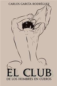 club de los hombres en cueros