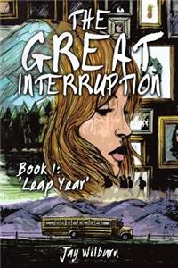 Great Interruption Book 1