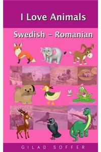I Love Animals Swedish - Romanian