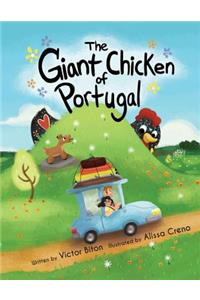 The Giant Chicken of Portugal