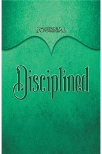 Disciplined Journal