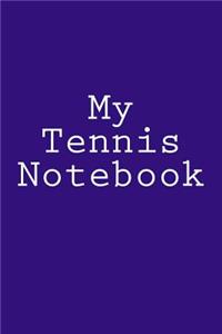 My Tennis Notebook