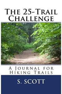 The 25-Trail Challenge