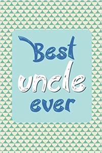 Best Uncle Ever