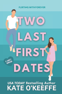 Two Last First Dates