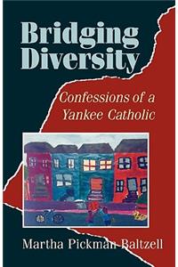 Bridging Diversity