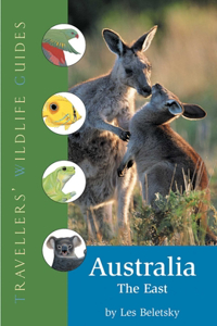 Australia - The East (Traveller's Wildlife Guides)