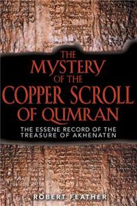 Mystery of the Copper Scroll of Qumran