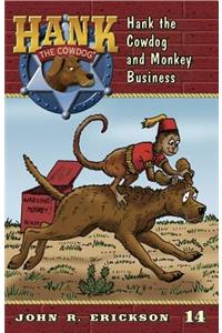 Hank the Cowdog and Monkey Business