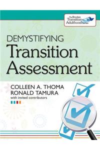 Demystifying Transition Assessment