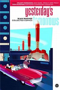 Yesterdays Tomorrows Volume 1