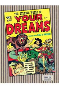 The Strange World of Your Dreams: Comics Meet Dali & Freud!
