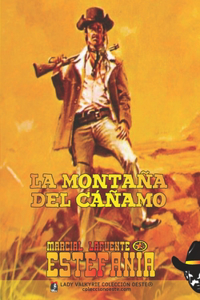 La montaña del cáñamo (Colección Oeste)