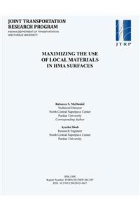 Maximizing the Use of Local Materials in Hma Surfaces