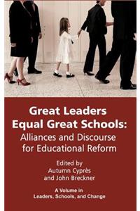 Great Leaders Equal Great Schools