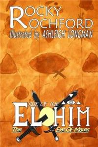 The Rise of the Elohim the Eye of Mares