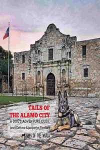 Tails of the Alamo City