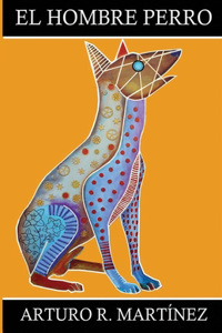 El Hombre Perro