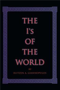 The I's of the World