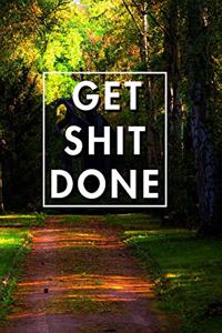 Get Shit Done 2020