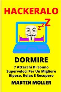 Hackeralo (Dormire)