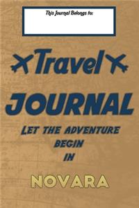 Travel journal, Let the adventure begin in NOVARA