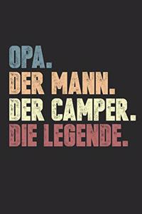 Opa. Der Mann. Der Camper. Die Legende