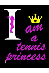 I Am a Tennis Princess