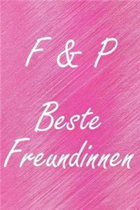 F & P. Beste Freundinnen