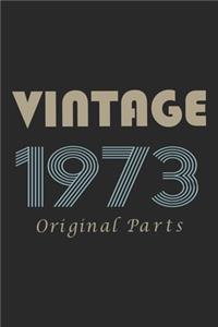 Retro Birthday - Vintage 1973 Notebook Original Parts Gift