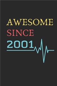 AWESOME Since 2001 Notebook Birthday Gift