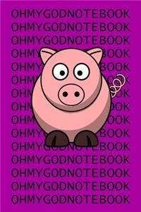 Oh My God Notebook