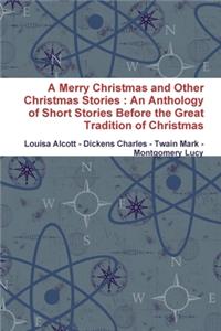 Merry Christmas and Other Christmas Stories