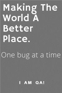 Making the world a better place, one bug at a time