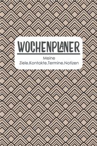 Wochenplaner meine Ziele.Kontakte.Termine.Notizen