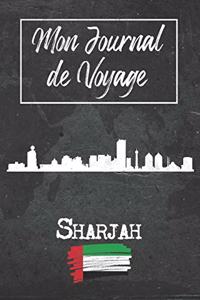 Mon Journal de Voyage Sharjah
