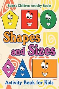 Shapes and Sizes Activity Book for Kids